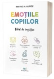 Emoțiile copiilor - Paperback brosat - Act și Politon
