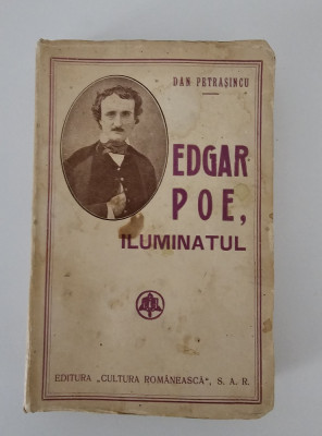 Carte veche 1942 Dan Petrasincu Edgar Poe Iluminatul foto