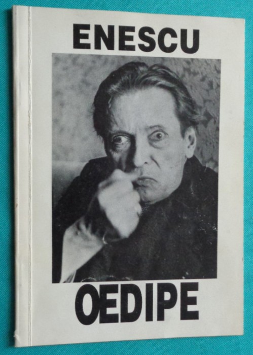 Andrei Serban &ndash; Oedipe de George Enescu ( caiet program )