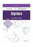 Algebră pentru toți. Clasa a IX-a - Paperback brosat - Petre Năchilă, Cătălin Eugen Năchilă - Nomina