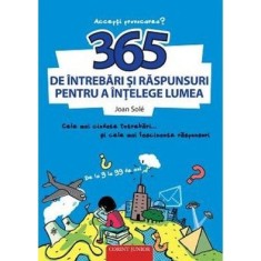 365 de &icirc;ntrebări și răspunsuri pentru a &icirc;nțelege lumea