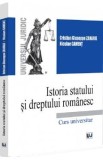 Istoria statului si dreptului romanesc - Cristian Giuseppe Zaharie, Niculae Gament