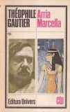 Theophile Gautier - Arria Marcella