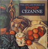 Cezanne: The Life and Works - Edmund Swinglehurst, Parragon, 1994, Engleza, Album Arta, Hardcover