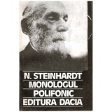 Nicolae Steinhardt - Monologul polifonic - 101005