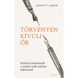 T&ouml;rv&eacute;nyen k&iacute;v&uuml;li őr - Essz&eacute;k &eacute;s tanulm&aacute;nyok a modern zsid&oacute; irodalom l&eacute;tform&aacute;ir&oacute;l - Sz&aacute;nt&oacute; T. G&aacute;bor