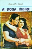 Danielle Steel - A doua iubire