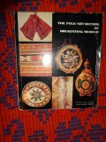The folk- art section of Brukenthal museum / folclor ,arta / carte in lb.engleza