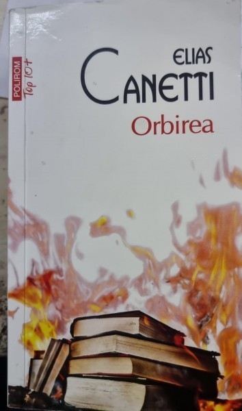Orbirea - Elias Canetti
