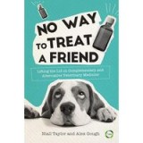 No Way to Treat a Friend