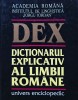 DEX. Dictionarul Explicativ al Limbii Romane (1998) ($P38)