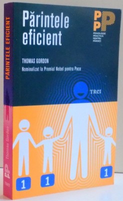 PARINTELE EFICIENT de THOMAS GORDON , 2014 * MICI DEFECTE foto