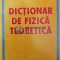 Dictionar de fizica teoretica - 1999 - Emil O. Vinteler ($V110)