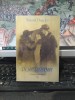 Ernest Daudet, Post-restant, editura Universal Dalsi, București 2006, 106