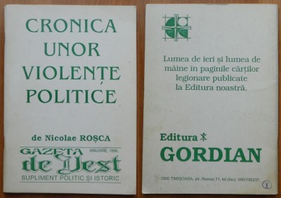 Nicolae Rosca, Cronica unor violente politice, 1996, legionara foto