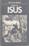 GIOVANNI PAPINI - VIATA LUI ISUS