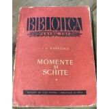 LITR3 BPT Biblioteca Pentru Toti - I. L. Caragiale - Momente si schite