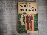 Parcul de distractii de Francis King