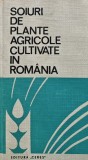 Cumpara ieftin Soiuri de plante agricole cultivate in Romania - 1972 - Cecilia Elena Pop (XC36)