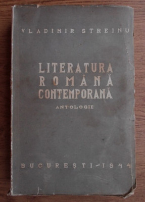 Vladimir Streinu - Literatura romana contemporana (1943) foto
