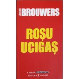 ROSU UCIGAS-JEROEN BROUWERS-104812