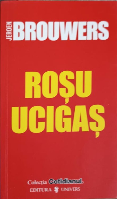 ROSU UCIGAS-JEROEN BROUWERS