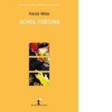 Ochiul furtunii - Patrick White