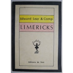 Limericks (editie in limba romana) &ndash; Edward Lear &amp; Comp