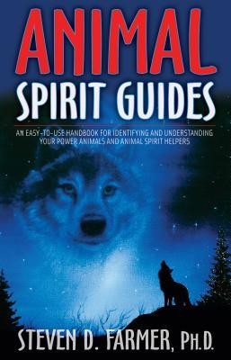 Animal Spirit Guides: An Easy-To-Use Handbook for Identifying and Understanding Your Power Animals and Animal Spirit Helpers foto