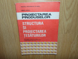 STRUCTURA SI PROIECTAREA TESATURILOR -ADRIANA IONESCU ANUL 1992, Alte materii, Clasa 11