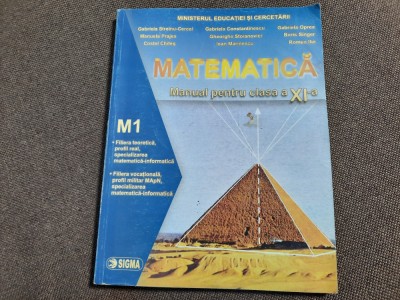 MATEMATICA MANUAL PENTRU CLASA A XI A COSTEL CHITES ED SIGMA foto