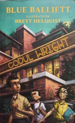 Blue Balliett - Codul Wright foto