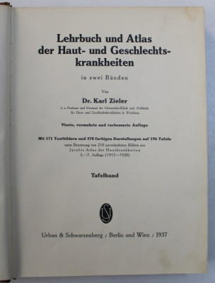 LEHRBUCH UND ATLAS DER HAUT- UND GESCHLECHTSKRANKHEITEN IN ZWEI BANDEN von KARL ZIELER , 1937 foto