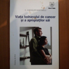 VIATA BOLNAVULUI DE CANCER SI A APROPIATILOR SAI de C. CHEVALIER MARTINELLI