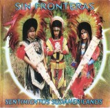 Sin Fronteras - Sentimientos Sudamericanos, CDr