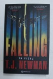 FALLING - IN PICAJ de T. J. NEWMAN , 2021