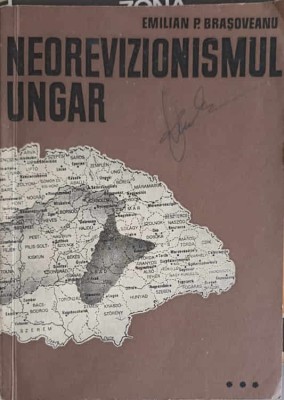 NEOREVIZIONISMUL UNGAR-EMILIAN P. BRASOVEANU-255805 foto