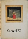 Secolul 20, 251 - 252, Revistă de sinteză editată de Uniunea Scriitorilor din Republica Socialistă Rom&acirc;nia