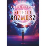 Felfalt kozmosz - Markovics Botond
