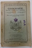 GEOGRAFIE , MANUAL PENTRU CLASA A - III -A PRIMARA de I. NISIPEANU si TEODOR GEANTA , 1930-1931, PREZINTA PETE SI URME DE UZURA
