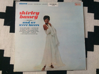 Shirley Bassey And We Were Lovers 1967 disc vinyl lp muzica pop soul germany VG foto