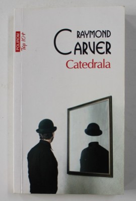 CATEDRALA de RAYMOND CARVER , 2018 foto