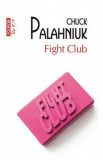 Fight Club - Chuck Palahniuk