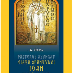 Sfantul Ioan Gura de Aur | A. Pascu