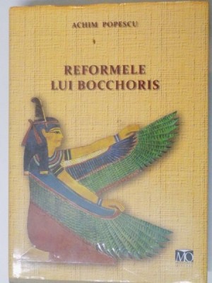 REFORMELE LUI BOCCHORIS de ACHIM POPESCU , 2007 foto