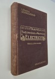 Carte veche H Pecheux E Neculcea Traite Theoretique et Pratique d&#039;Electricite