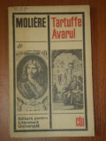 TARTUFFE/ AVARUL de MOLIERE