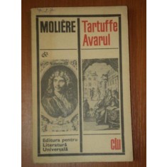 TARTUFFE/ AVARUL de MOLIERE