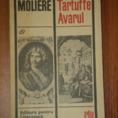 TARTUFFE/ AVARUL de MOLIERE