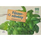 Fűszern&ouml;v&eacute;ny mindentud&oacute; - 99 l&eacute;nyegre t&ouml;rő v&aacute;lasz - Joachim Mayer